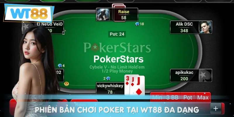 Các biến thể Poker phổ biến mang lại trải nghiệm khác biệt