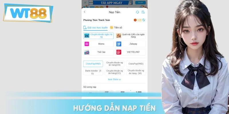 Chi tiết các bước nạp tiền vào tài khoản an toàn, tiện lợi